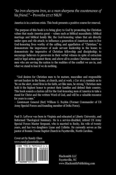 Iron Sharpening Iron: A Biblical Guide for the God-Honoring American Man