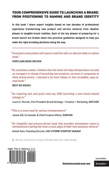 How to Launch a Brand (2nd Edition) Your Step-By-Step Guide to Crafting a Brand From Positioning to Naming and Brand Identity