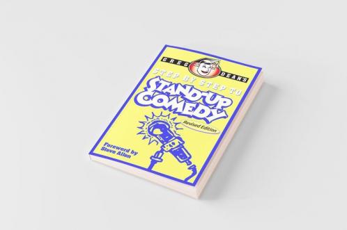 Step by Step to Stand-Up Comedy - Revised Edition
