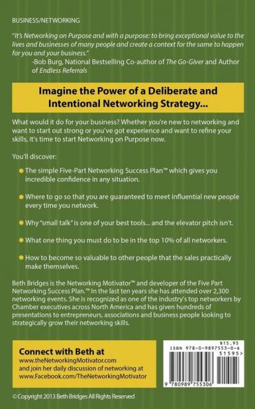 Networking on Purpose: A Five-Part Success Plan to Build a Powerful and Profitable Business Network