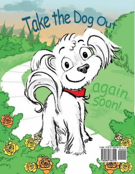 Take the Dog Out!