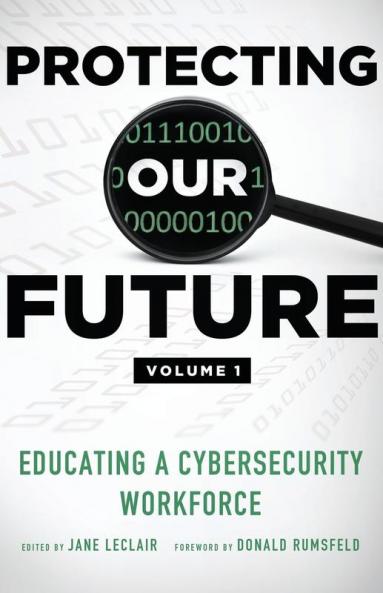 Protecting Our Future Volume 1