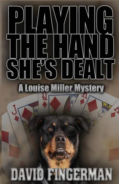 Playing the Hand She's Dealt: 2 (Louise Miller Mystery)
