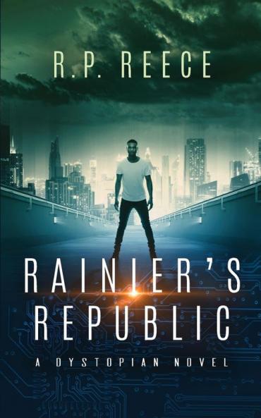 Rainier's Republic: A Dystopian novel: 1 (Identification)