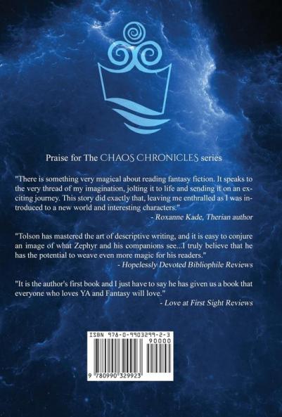Zephyr the West Wind: Chaos Chronicles Book 1: A Tale of the Passion & Adventure Within Us All