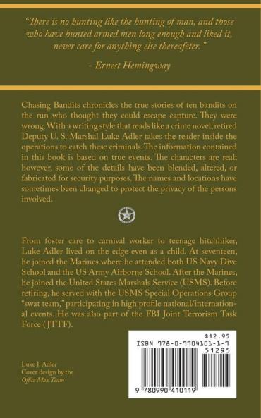Chasing Bandits: Ten Stories of Bad Guys and the Good Guys Who Catch Them