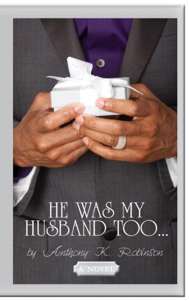 He Was My Husband Too: 1 (For Better or for Worse)