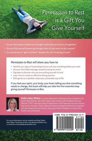 Permission to Rest: How to Cultivate Life of Self-Care Rejuvination and Nurturing the Spirit