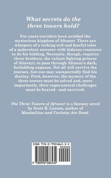 The Three Towers of Afranor