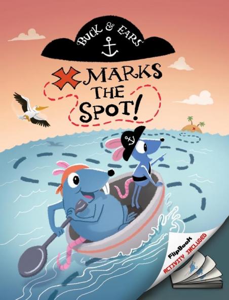 Buck and Ears: X Marks The Spot: 1
