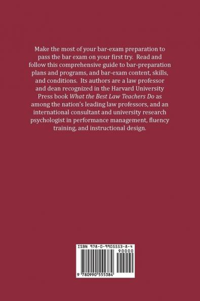 Preparing for the Bar Exam: A Comprehensive Guide to Plans Programs Content Conditions and Skills