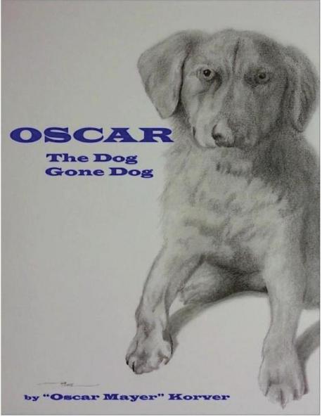 OSCAR the dog gone dog