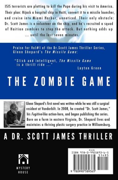 The Zombie Game: A Dr. Scott James Thriller: 2