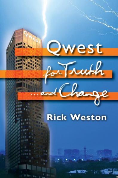 Qwest for truth...and change