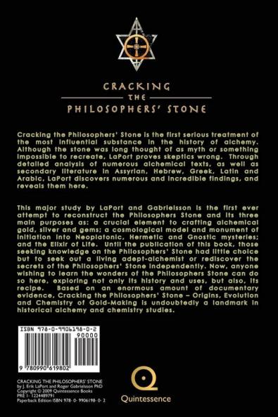 Cracking the Philosophers' Stone: Origins Evolution and Chemistry of Gold-Making (Paperback Black & White Edition): 1 (Quintessence Classical Alchemy)