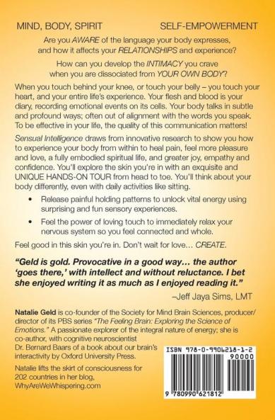 Sensual Intelligence: An Introduction To Your Body's Language