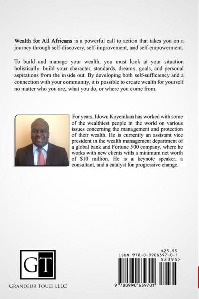 Wealth for all Africans: How Every African Can Live the Life of Their Dreams