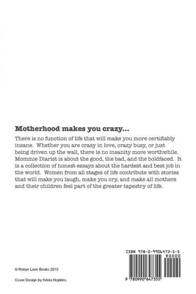Mommie Diarist: A Collection