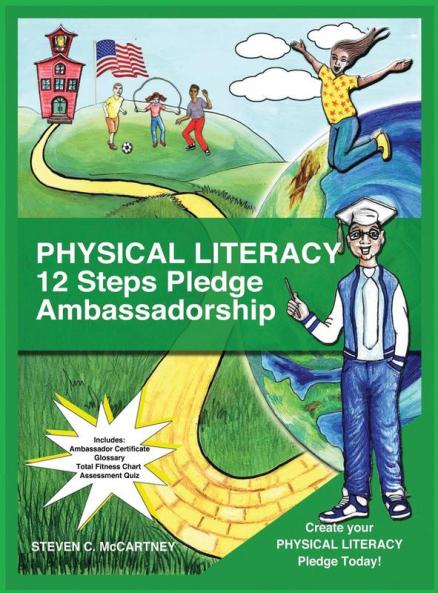 Physical Literacy 12 Steps Pledge Ambassadorship: I Dance for Physical Literacy
