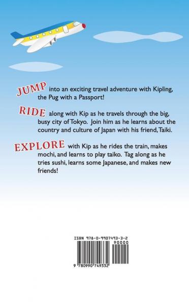 Traveling through Tokyo: A Kids' Travel Guide: 2 (Pug with a Passport)