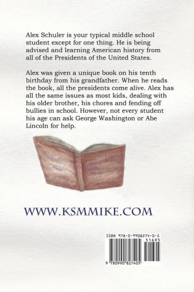 Presidential Shadows: American History for Kids Young and Old