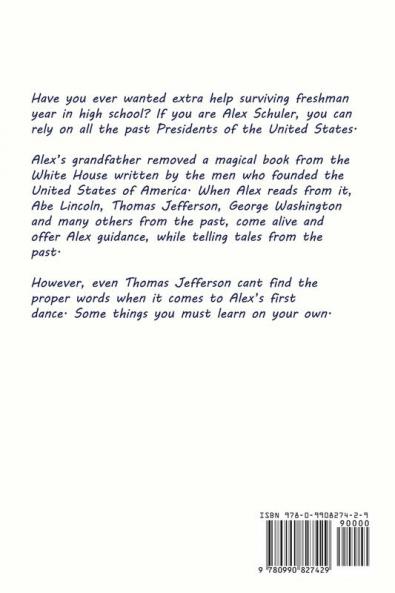 Presidential Whispers: Surviving Freshman Year: 2 (Presidential Magic)