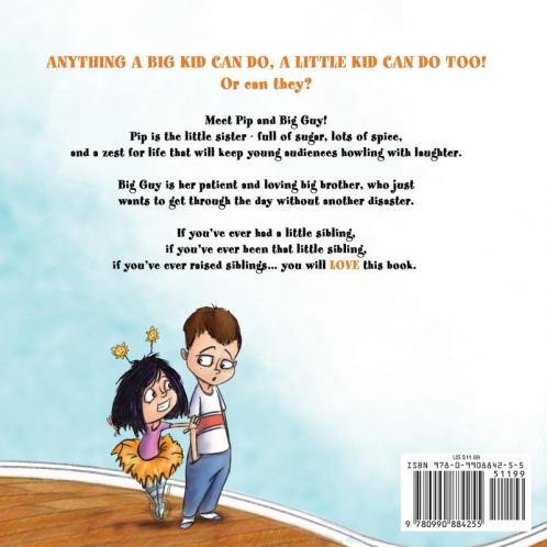 And Pip Too!: 1 (Another Pip and Big Guy Adventure)
