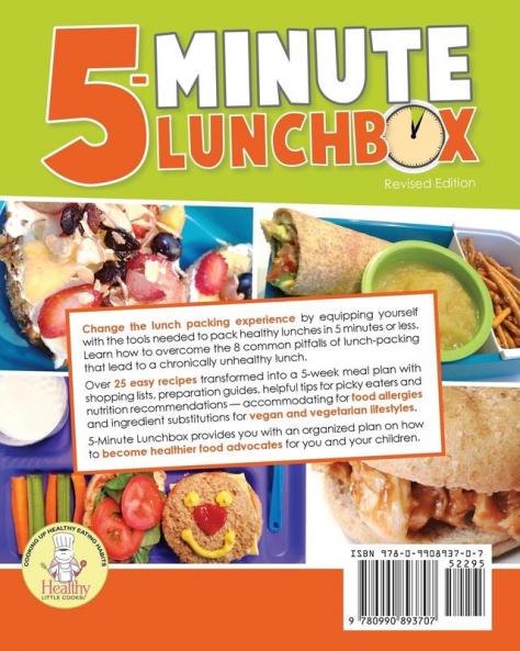 5-Minute Lunchbox: The Busy Family's Guide to Packing Deliciously Simple Kid-Approved Healthy Lunches