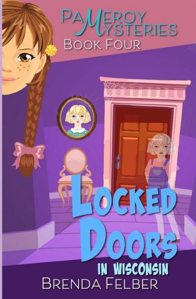 Locked Doors: A Pameroy Mystery in Wisconsin: 4