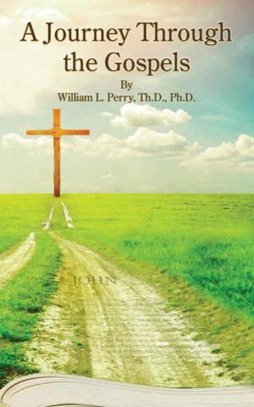 A Journey Through The Gospels