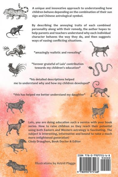 How Can I Understand My Child?: Know how through their Western and Chinese birth signs Aries and the 12 Chinese Astrological Signs