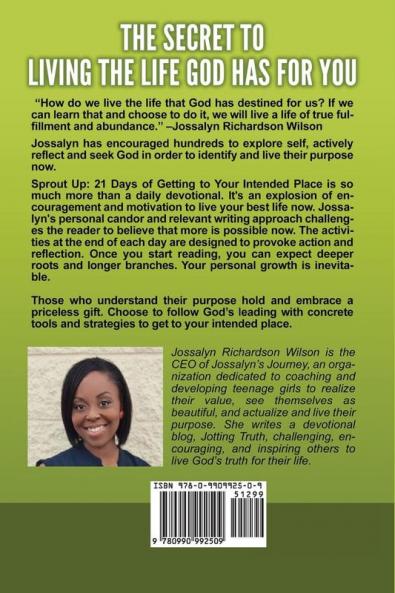 Sprout Up: 21 Days of Getting to Your Intended Place