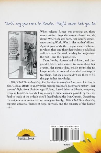 I Didn't Tell Them Anything: The Wartime Secrets of an American Girl