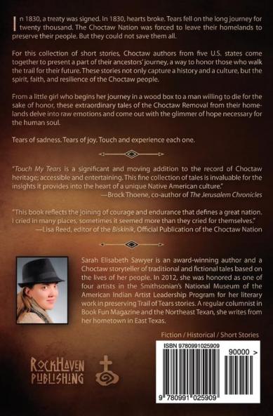 Touch My Tears: Tales from the Trail of Tears