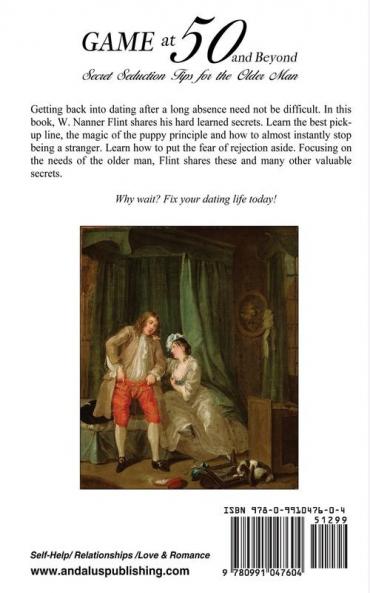 Game at 50 (and Beyond): Secret Seduction Tips for the Older Man