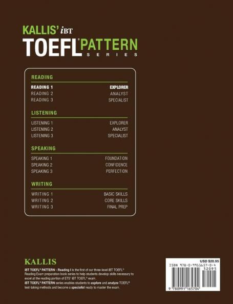 Kallis' TOEFL iBT Pattern Reading 1: Explorer (College Test Prep 2016 + Study Guide Book + Practice Test + Skill Building - TOEFL iBT 2016)