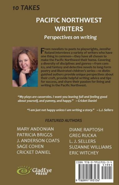10 Takes: Pacific Northwest Writers: Perspectives on Writing