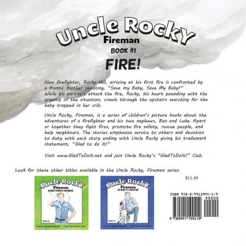 Uncle Rocky Fireman #1 Fire!
