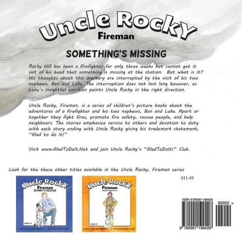 Uncle Rocky Fireman #2 Something's Missing