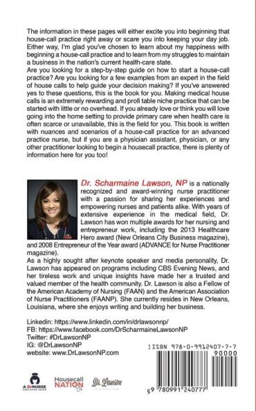 Housecalls 101: The Only Book You Will Ever Need To Start Your Housecall Practice