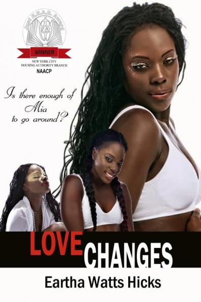 Love Changes: Is There Enough of Mia to Go Around