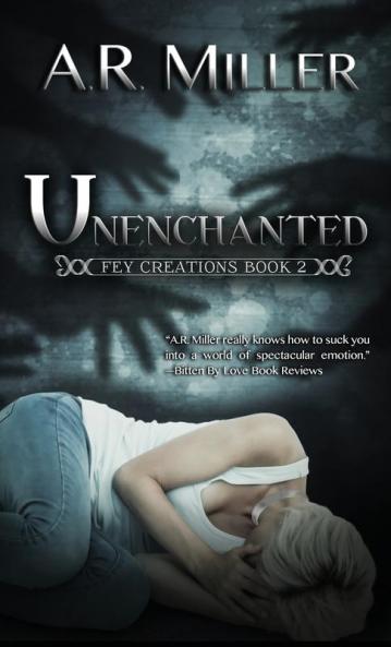 Unenchanted: 2 (Fey Creations)