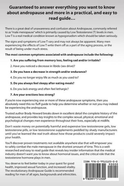 Andropause: The Complete Male Menopause Guide. Discover the Shocking Truth about Low Testosterone.