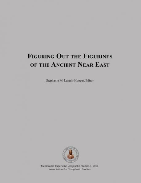 Figuring Out the Figurines of the Ancient Near East