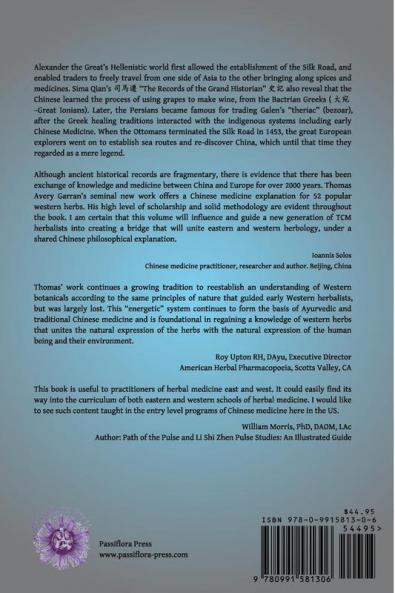 Western Herbs in Chinese Medicine: Methodology and Materia Medica