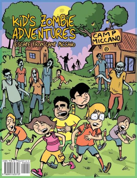 Kid's Zombie Adventures Series: Escape from Camp Miccano