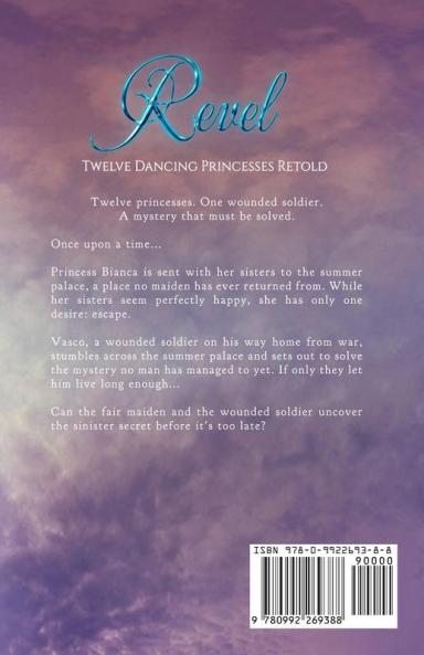 Revel: Twelve Dancing Princesses Retold: 4 (Romance a Medieval Fairytale)