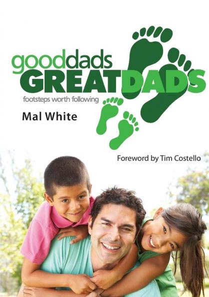 Good Dads GREAT DADS