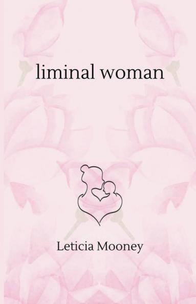 Liminal Woman