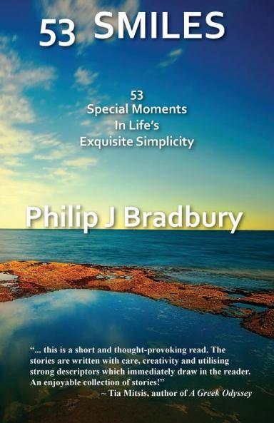 53 Smiles: 53 Special Moments In Life's Exquisite Simplicity: 1